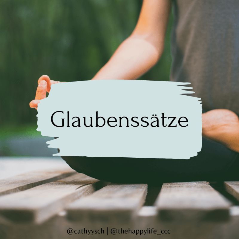 Glaubenssätze