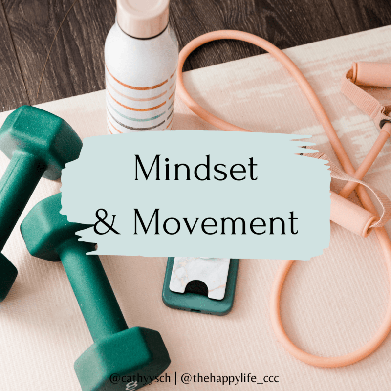 Mindset & Movement