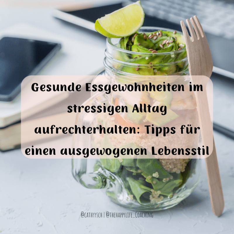 Gesunde Essgewohnheiten im stressigen Alltag aufrechterhalten: Tipps für einen ausgewogenen&nbsp;Lebensstil